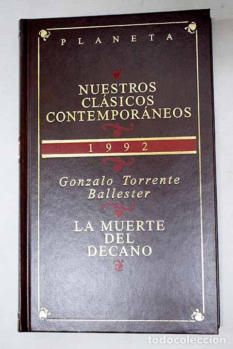 B&uuml;cher: La muerte del decano.- Torrente Ballester, Gonzalo
