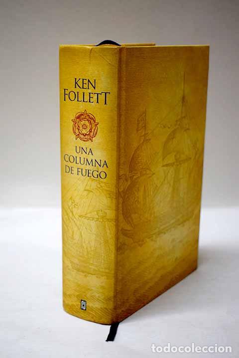 B&uuml;cher: Una columna de fuego.- Follett, Ken