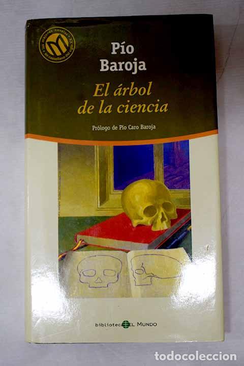 Libros: El &aacute;rbol de la ciencia.- Baroja, P&iacute;o