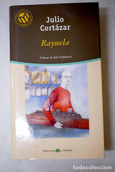Libros: Rayuela: Cort&aacute;zar, Julio.- Cort&aacute;zar, Julio