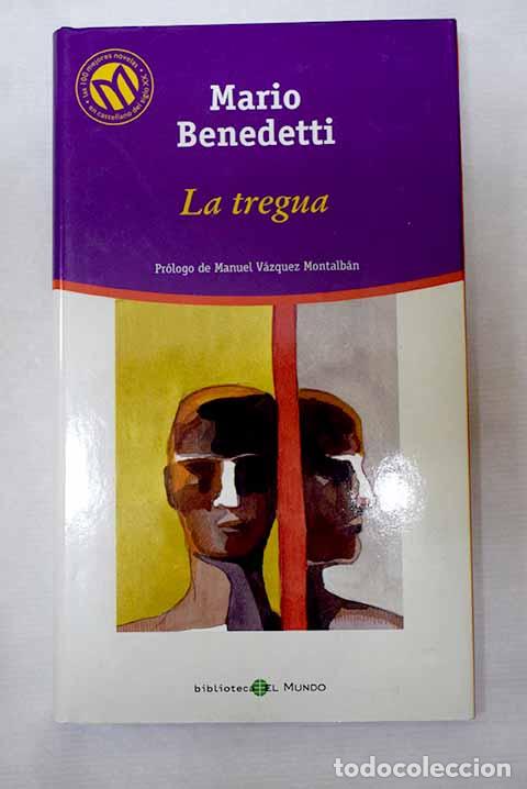 Livres: La tregua: Benedetti, Mario.- Benedetti, Mario