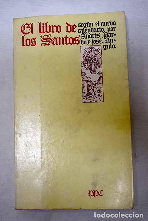 Libros: El libro de los santos seg&uacute;n el nuevo calendario.- Pardo, Andr&eacute;s