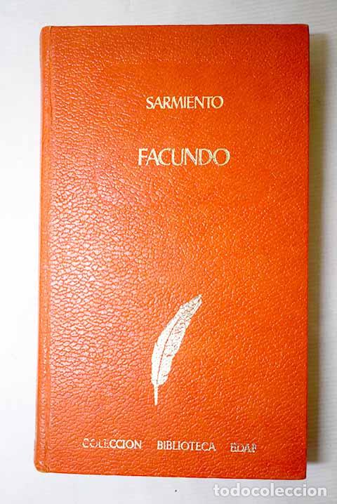 Libros: Facundo: Sarmiento, Domingo Faustino.- Sarmiento, Domingo Faustino