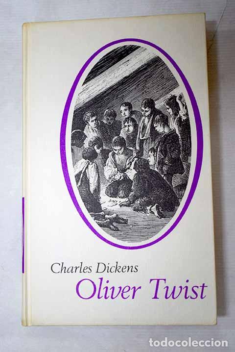 Libros: Oliver Twist: Dickens, Charles.- Dickens, Charles