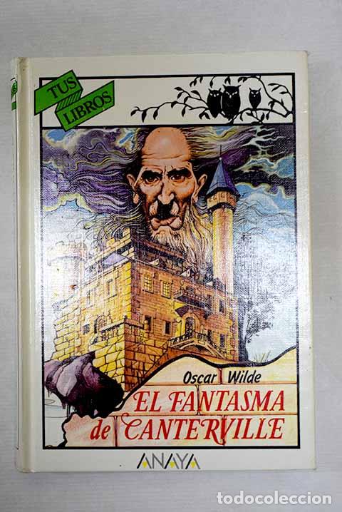 Libros: El fantasma de Canterville.- Wilde, Oscar