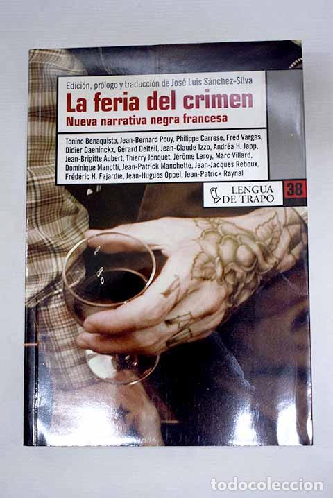 Libros: La feria del crimen: nueva narrativa negra francesa
