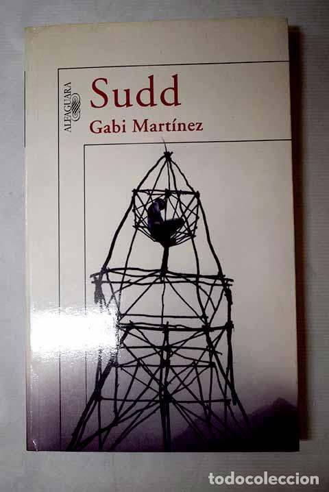 Libros: Sudd: Mart&iacute;nez, Gabi.- Mart&iacute;nez, Gabi