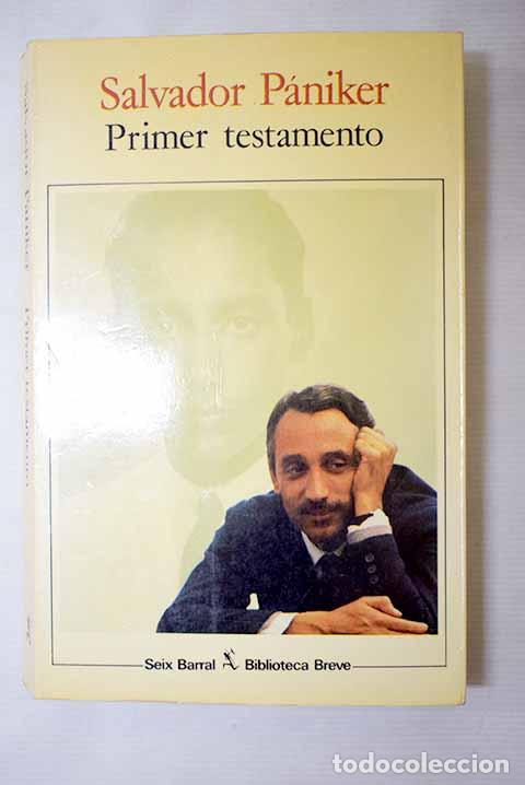 B&uuml;cher: Primer testamento: P&aacute;niker, Salvador.- P&aacute;niker, Salvador