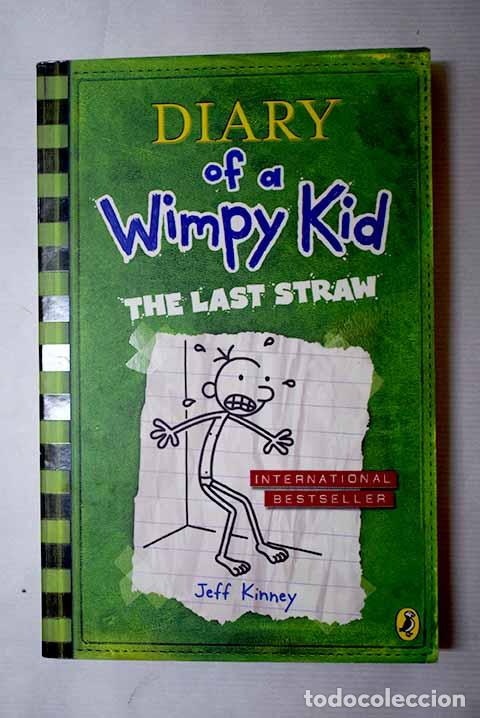 B&uuml;cher: The last straw: Kinney, Jeff.- Kinney, Jeff