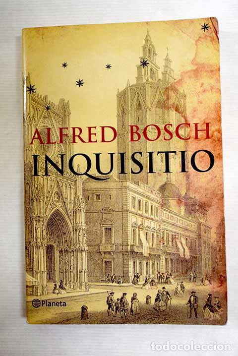 Libros: Inquisitio: Bosch, Alfred.- Bosch, Alfred