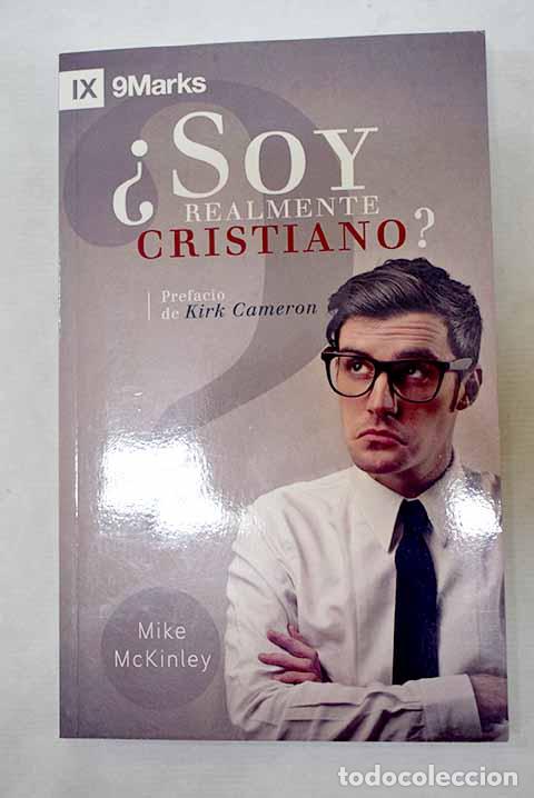 B&uuml;cher: &iquest;Soy realmente cristiano?.- McKinley, Mike