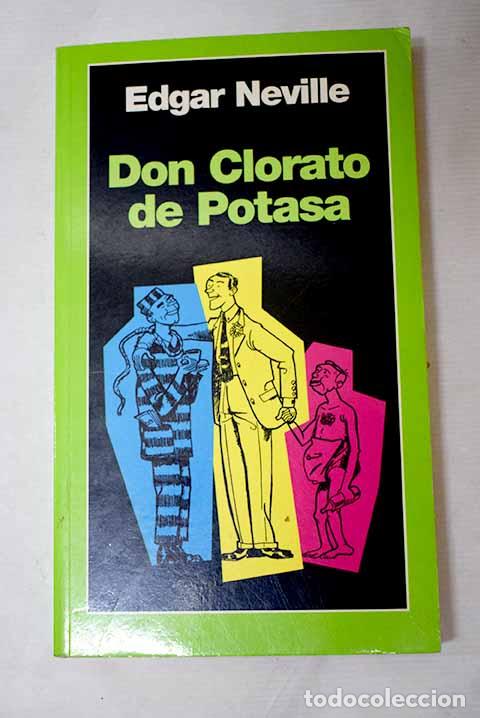 Libros: Don Clorato de Potasa.- Neville, Edgar