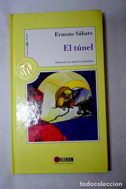 Libros: El t&uacute;nel: Sabato, Ernesto.- Sabato, Ernesto