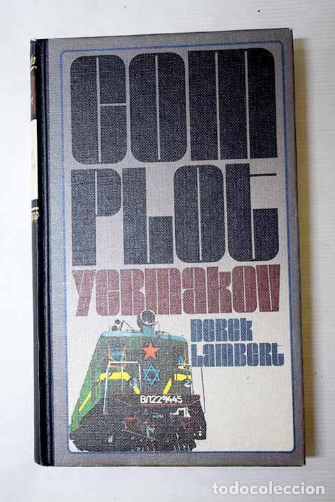 Libros: El complot Yermakov: Lambert, Derek.- Lambert, Derek