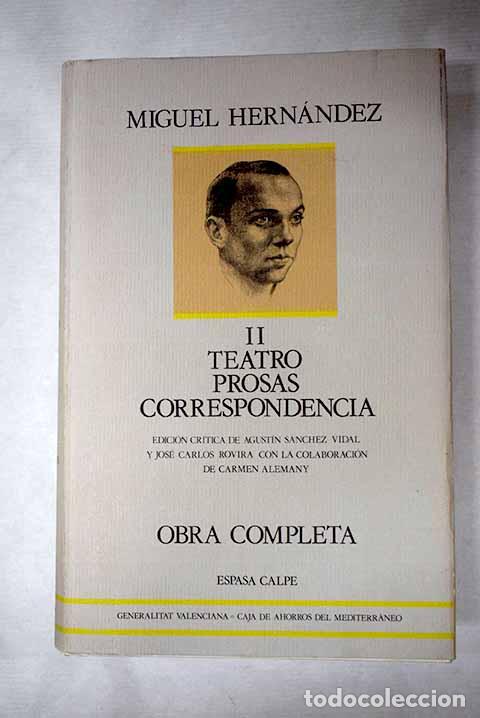 Libros: Obra completa, tomo II.- Hern&aacute;ndez, Miguel