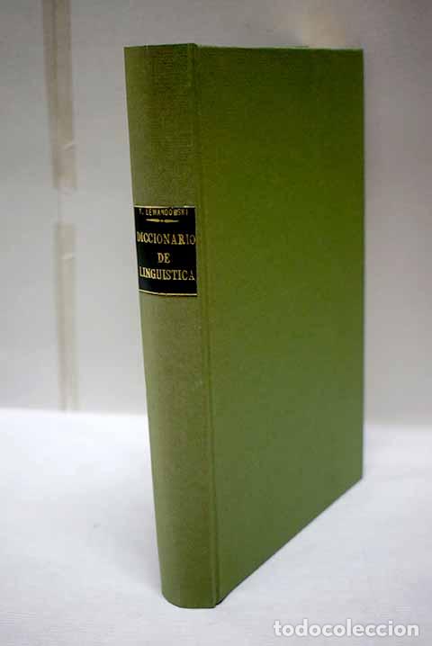 Libros: Diccionario de lingu&iacute;stica.- Lewandowski, Theodor