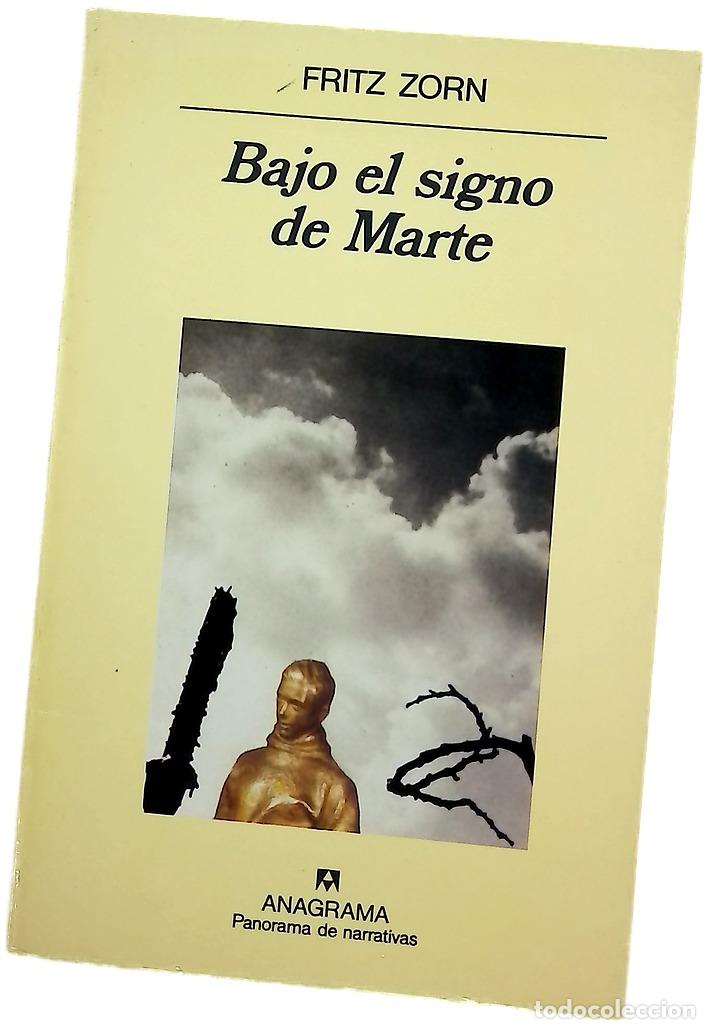 Libros: Bajo el signo de Marte - Zorn, Fritz; Spiegler, Susana