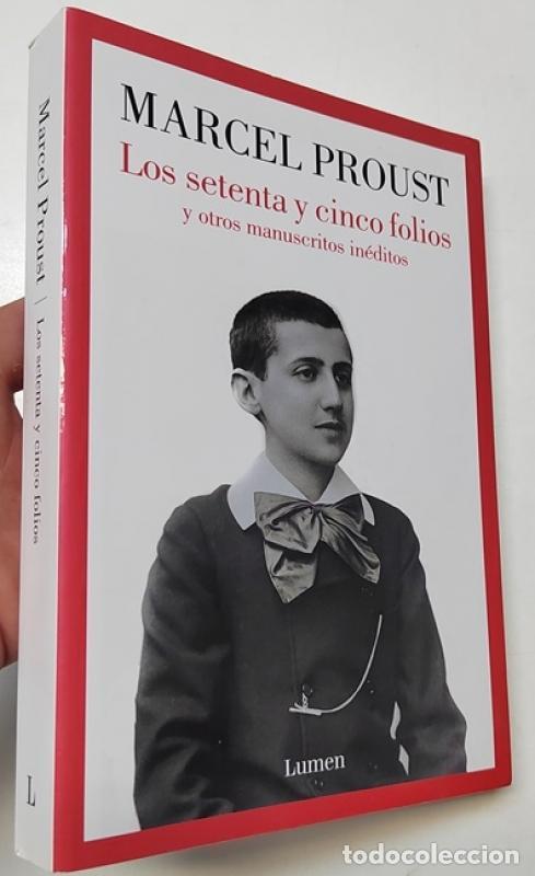 Libros: Los setenta y cinco folios y otros manuscritos in&eacute;ditos - Marcel Proust