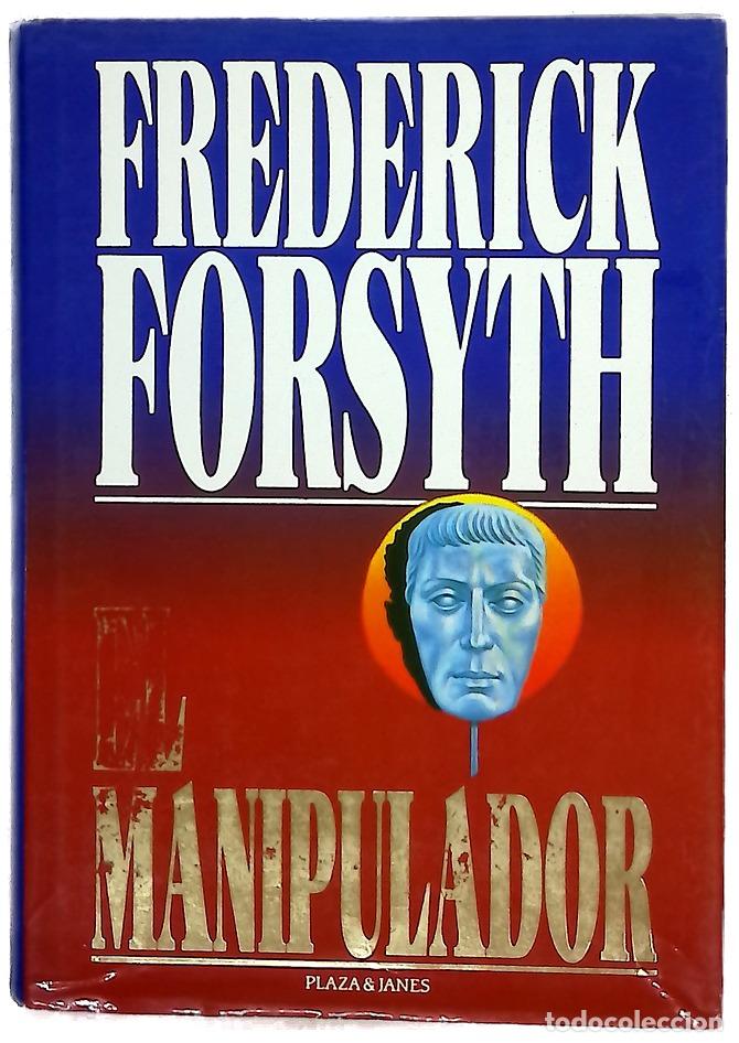 Libros: El manipulador - Forsyth, Frederick