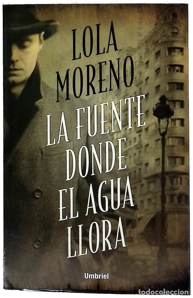 Libros: La fuente donde el agua llora
