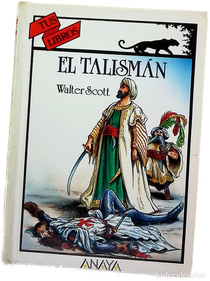 Libros: El talism&aacute;n - Sir Walter Scott