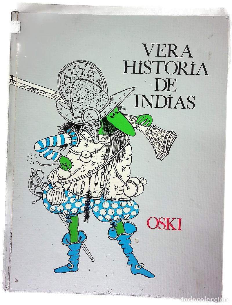 Livros em segunda m&atilde;o: Vera historia de Indias - Oski
