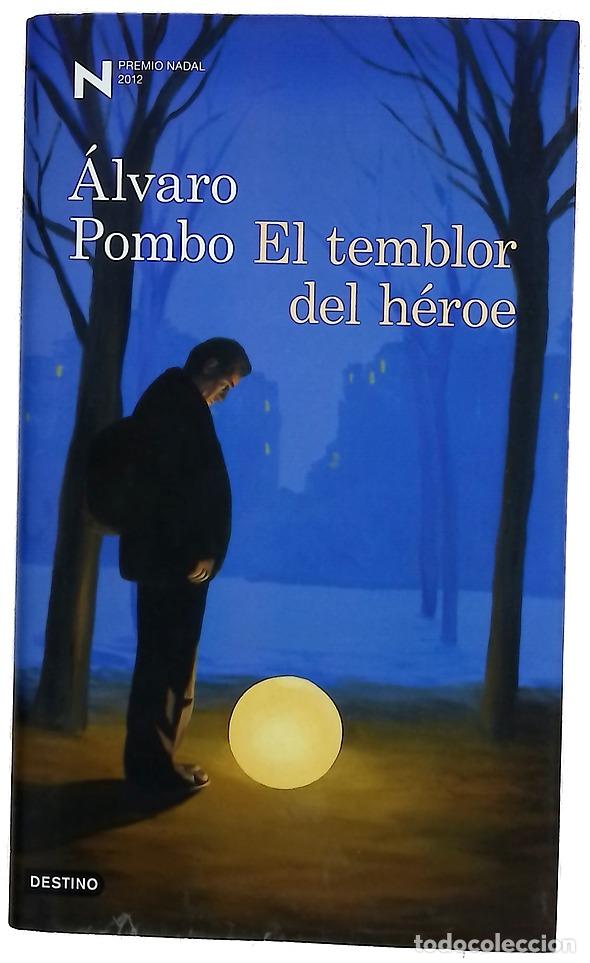 Livros em segunda m&atilde;o: El temblor del h&eacute;roe - Pombo, &Aacute;lvaro