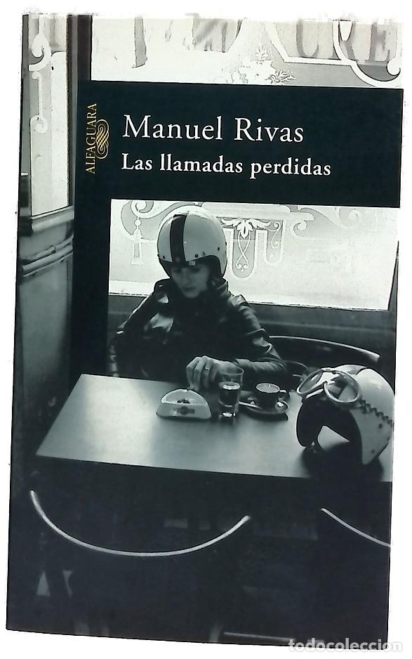 Livros em segunda m&atilde;o: Las llamadas perdidas - Rivas, Manuel