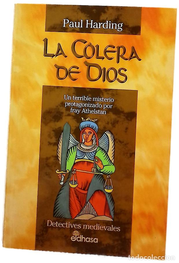 Libros: La c&oacute;lera de Dios un terrible misterio protagonizado por Fray Athelstan