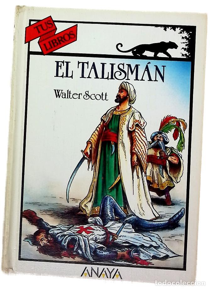 Libros: El talism&aacute;n - Sir Walter Scott