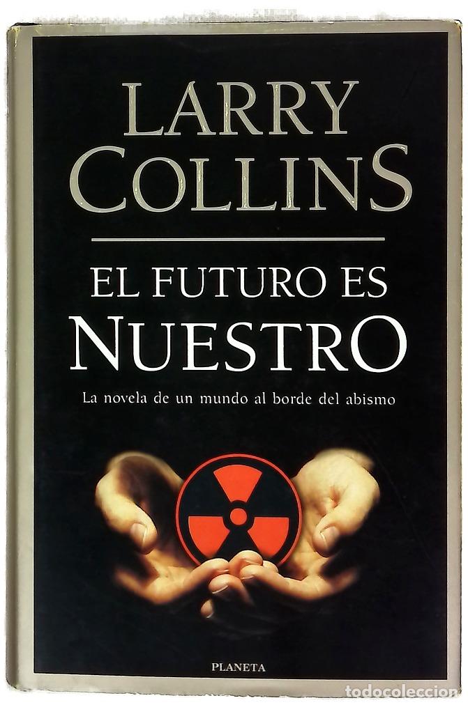Livres: El futuro es nuestro - Collins, Larry
