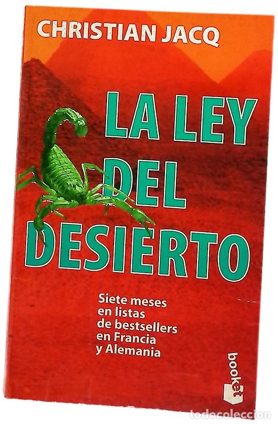 Livres: La ley del desierto - Jacq, Christian