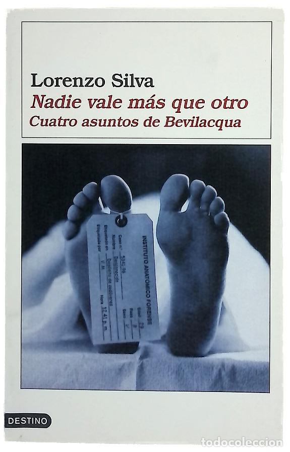Libros: Nadie vale m&aacute;s que otro cuatro asuntos de Bevilacqua
