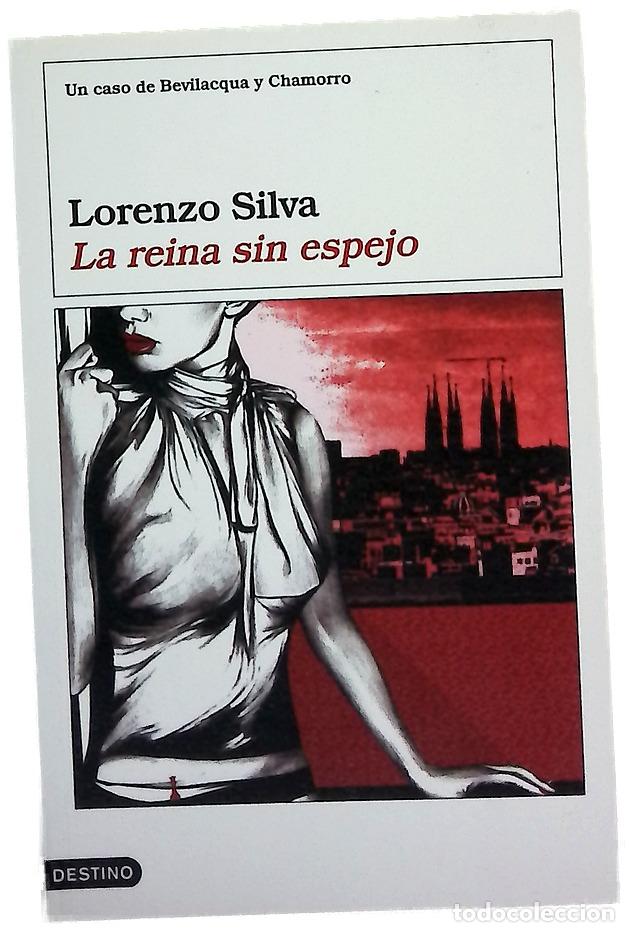 Libros: La reina sin espejo - Silva, Lorenzo