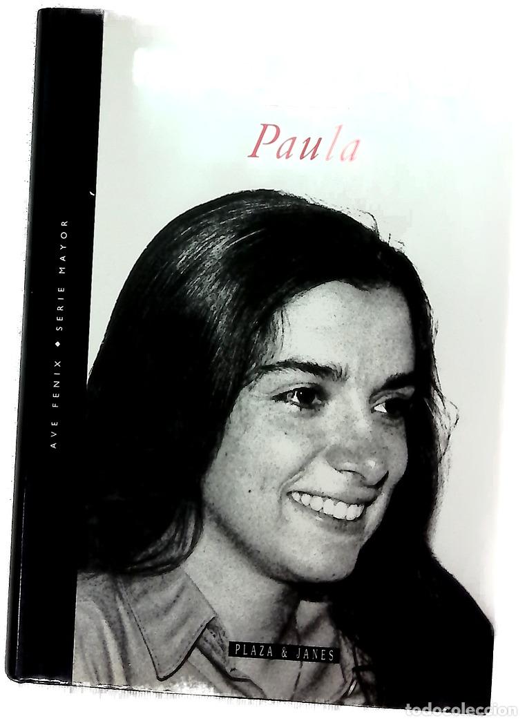 Libros: Paula - Isabel Allende - Plaza & Janes Editores, S.A.