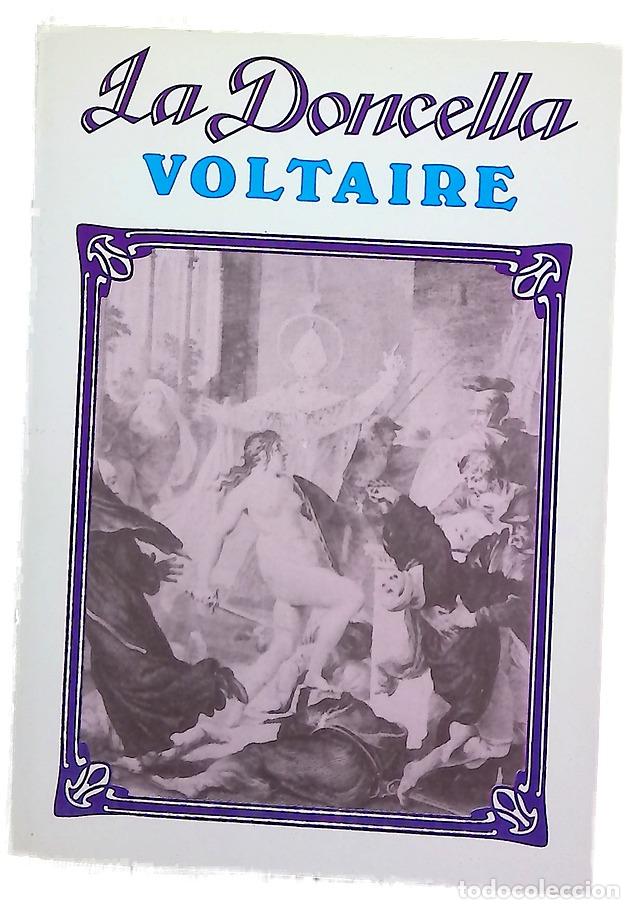 Libros: La doncella - Voltaire; Arce, Carlos de