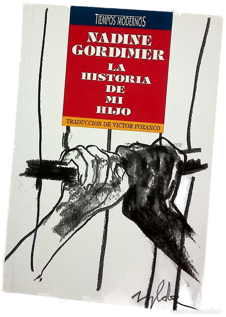 Libros: La historia de mi hijo - Gordimer, Nadine; Pozanco, V&iacute;ctor