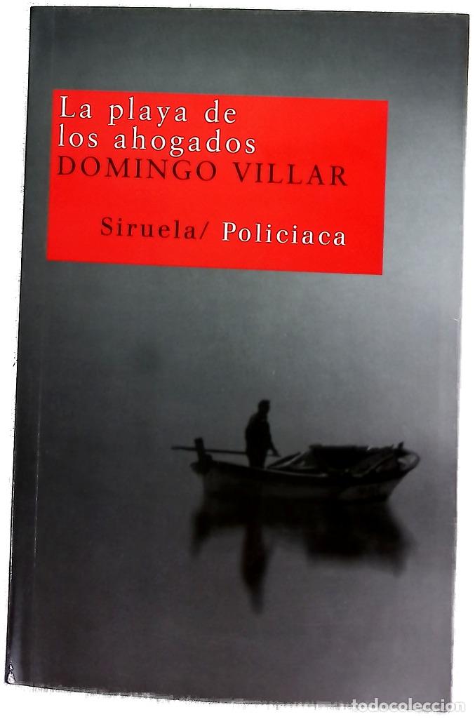 Libros: La playa de los ahogados - Villar, Domingo