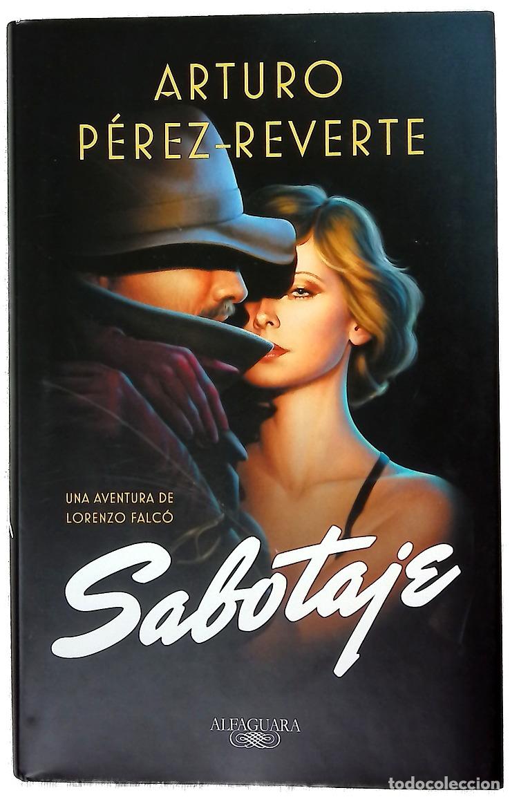 Livros em segunda m&atilde;o: Sabotaje - P&eacute;rez-Reverte, Arturo