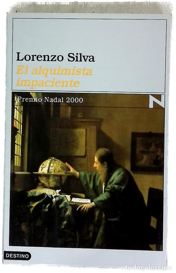Livros em segunda m&atilde;o: El alquimista impaciente - Silva, Lorenzo