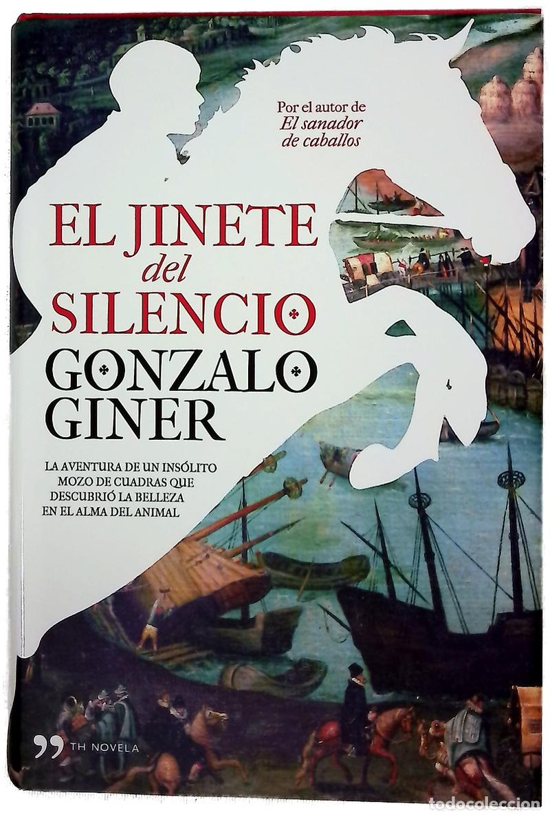 Livros em segunda m&atilde;o: El jinete del silencio - Giner, Gonzalo