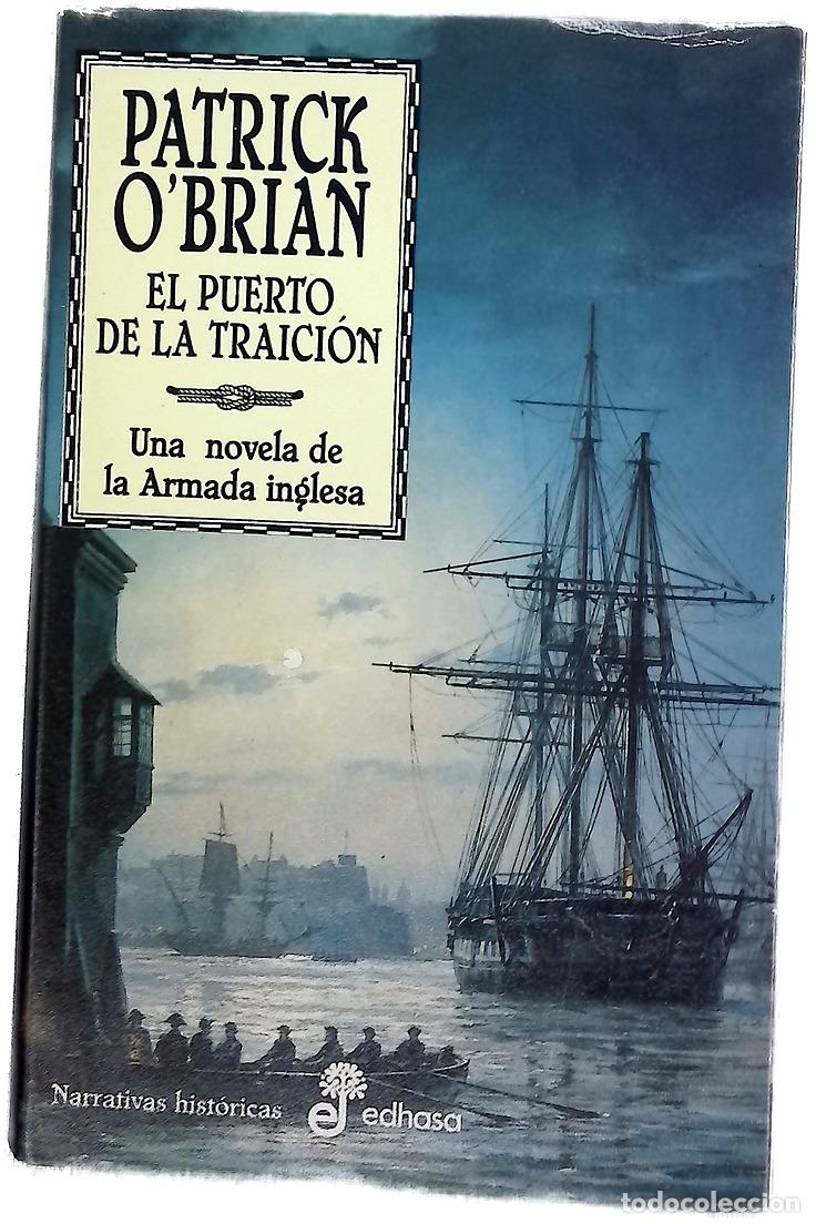 Libros: El puerto de la traici&oacute;n una novela de la armada inglesa