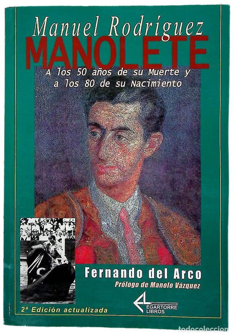 Libros: Manuel Rodr&iacute;guez, Manolete a los 50 a&ntilde;os de su muerte y a los 80 de su nacimiento