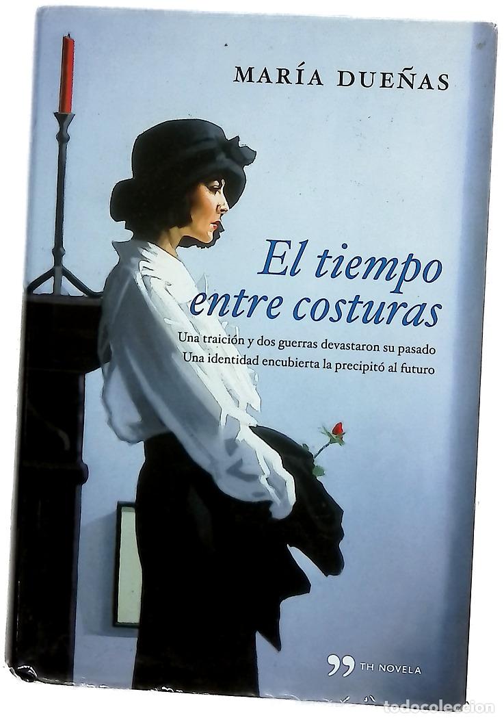 Libros: El tiempo entre costuras - Due&ntilde;as, Mar&iacute;a