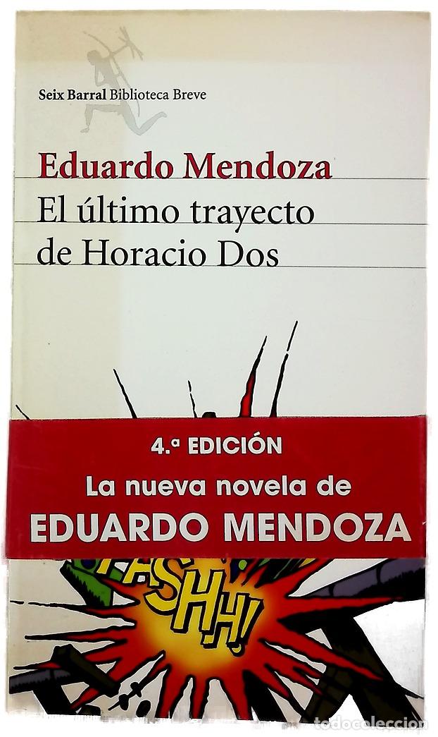 books: El &uacute;ltimo trayecto de Horacio Dos