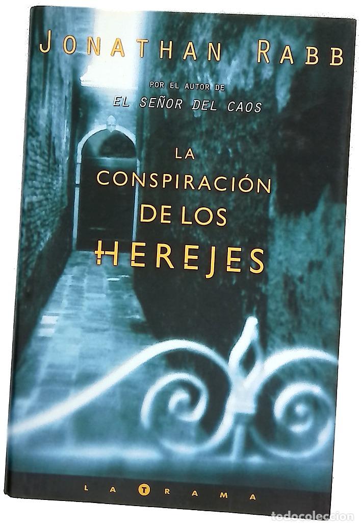 Libros: La conspiraci&oacute;n de los herejes