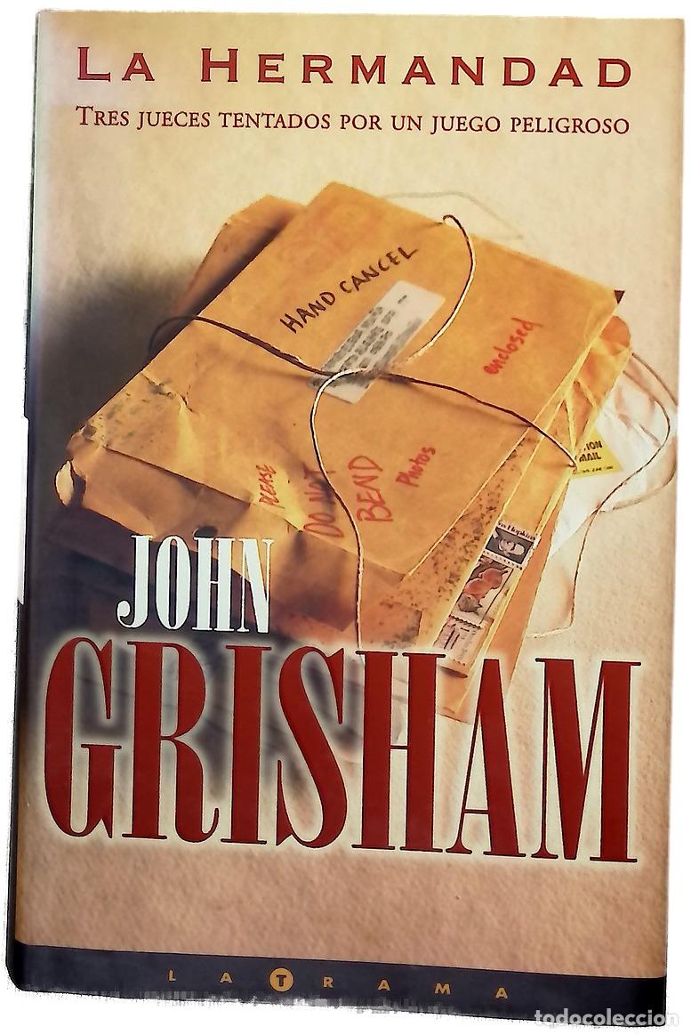 Libros: La hermandad - John Grisham