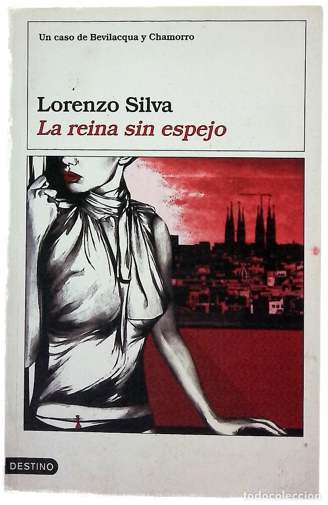 Libros: La reina sin espejo - Silva, Lorenzo