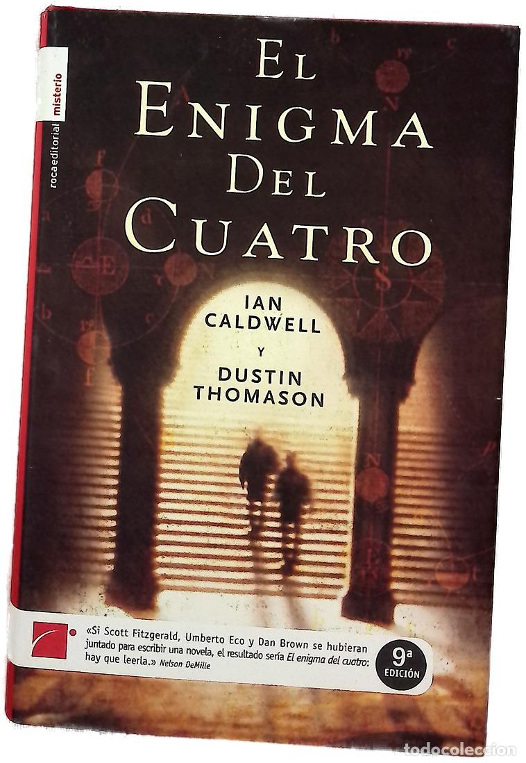 Libros: El enigma del cuatro - Caldwell, Ian; Thomason, Dustin