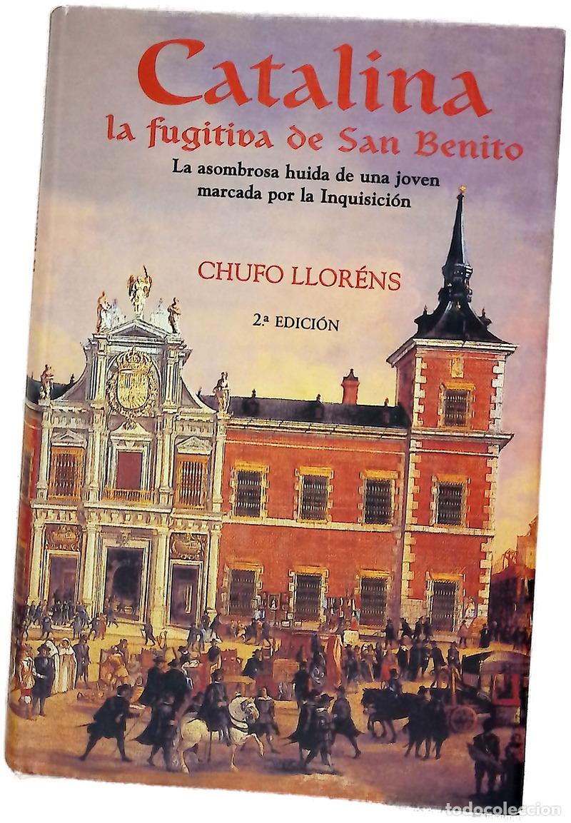 Libros: Catalina, la fugitiva de San Benito